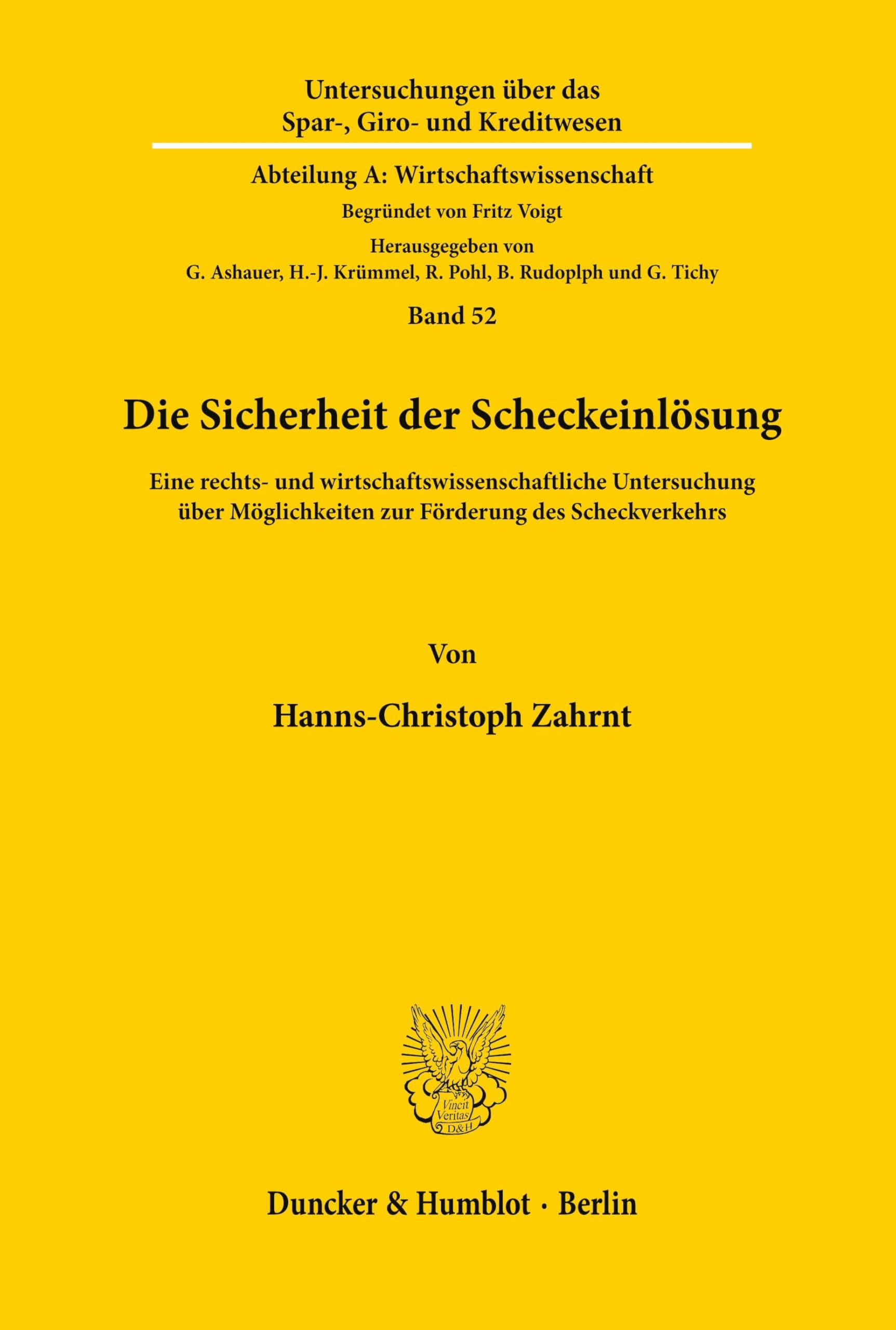 Die Sicherheit Der Scheckeinlösung.: Eine Rechts- Und Wirtschaftswissenschaftliche Untersuchung Über Möglichkeiten Zur F
