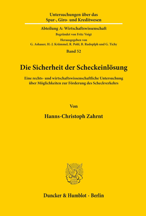 Die Sicherheit Der Scheckeinlösung.: Eine Rechts- Und Wirtschaftswissenschaftliche Untersuchung Über Möglichkeiten Zur F