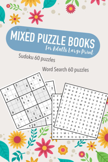 Mixed Puzzle Books For Adults Large Print: Sudoku And Word Search Books For Adults ◆ Wordsearch And Sudoku Books For Adults ◆ Word Puzzle Books For ..