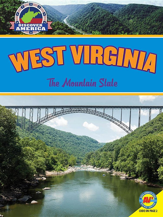 West Virginia: The Mountain State (Discover America)