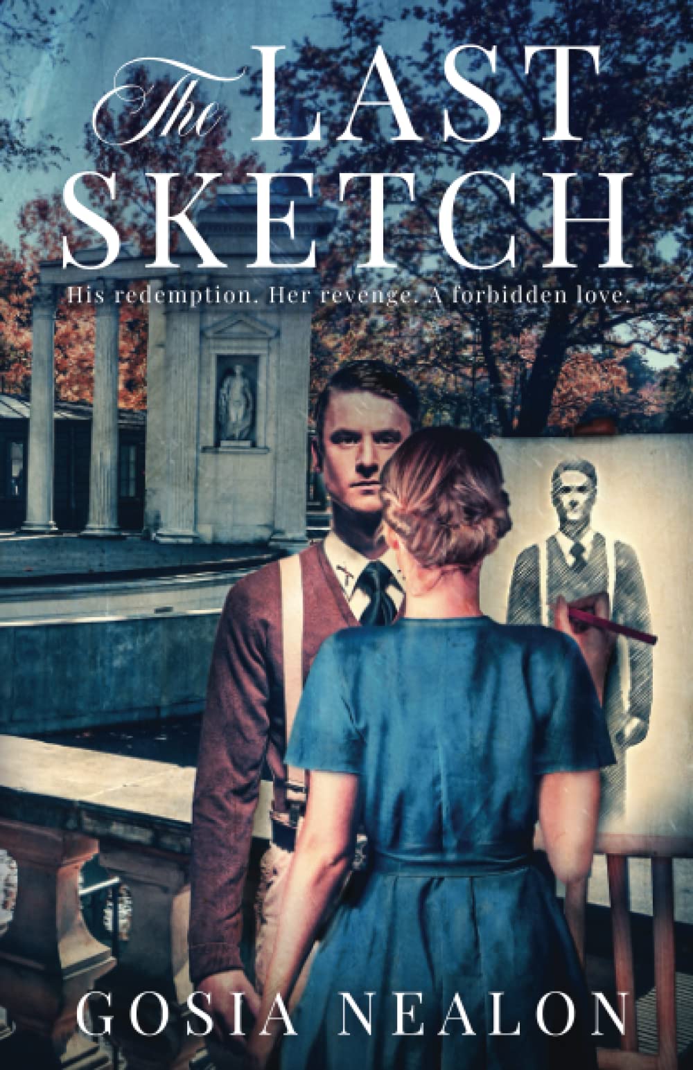 The Last Sketch: A World War II Novel Set in Warsaw and Montauk