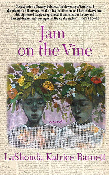 Jam on the Vine: A Novel