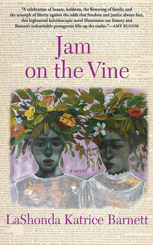 Jam on the Vine: A Novel