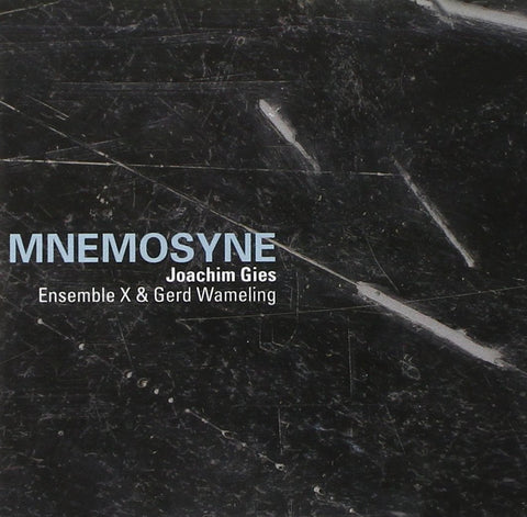 And Esemble X & Gerd Wameling-Mnemosyne