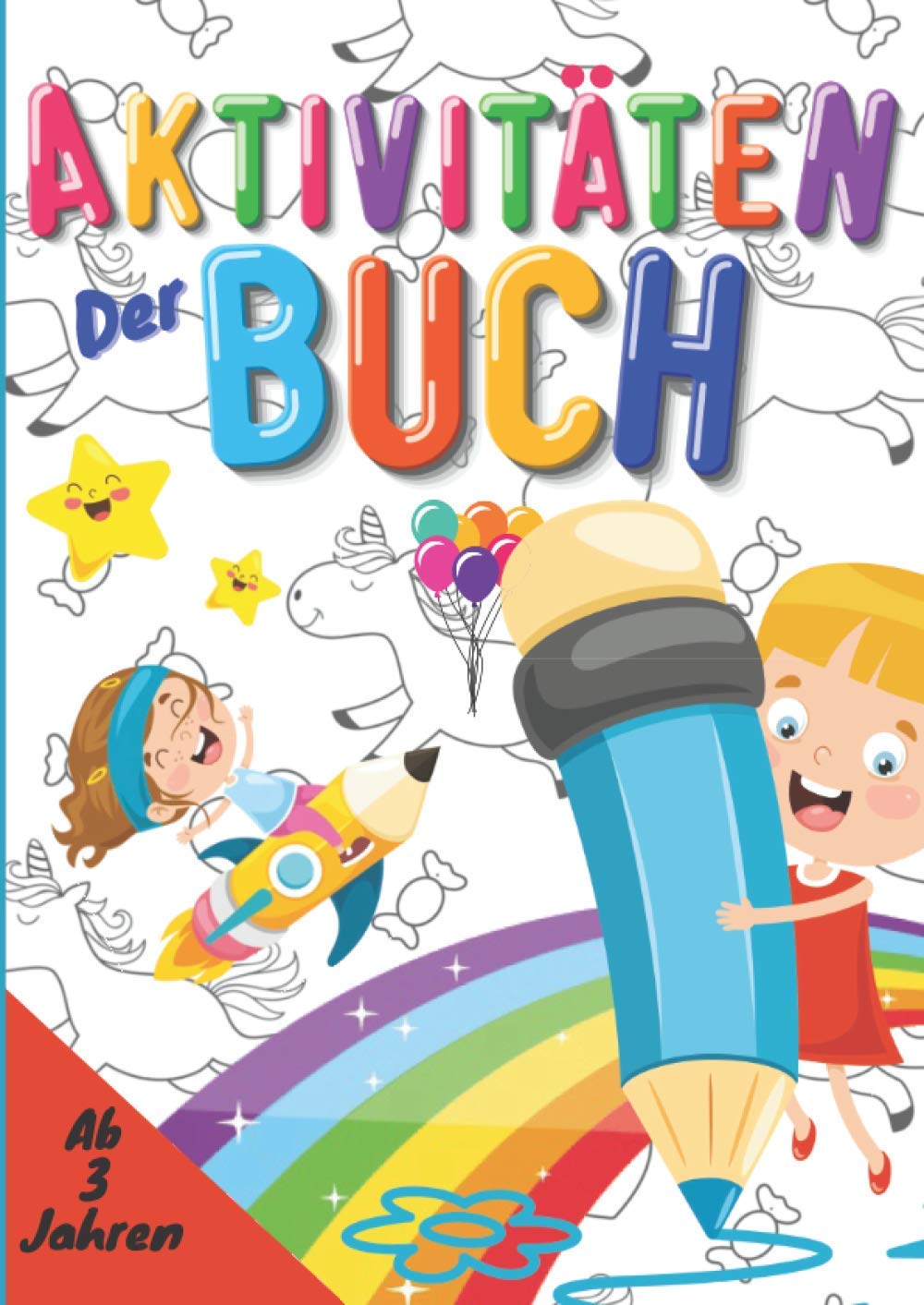 Aktivitäten der Buch: Aufgabenheft: Um alle Kinder ab 3 Jahren zu beschäftigen, lernen Sie Spaß, Zahlen, Formen, Tiere, 