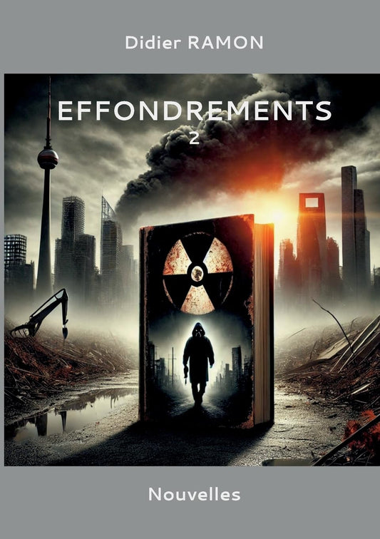 Effondrements 2 (French Edition)