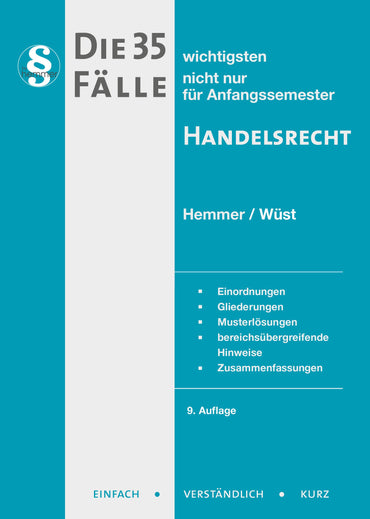 Die 35 wichtigsten Fälle Handelsrecht