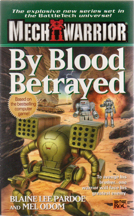 Classic Battletech: By Blood Betrayed (FAS5769) (Mech Warrior)