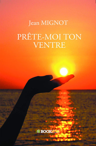 PRÊTE-MOI TON VENTRE (French Edition)
