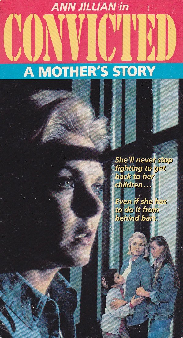Convicted - A Mother's Story [VHS]