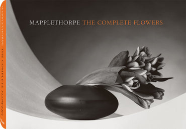 Mapplethorpe: The Complete Flowers (English and German and Spanish and French and Italian Edition)