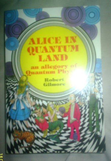 Alice in Quantumland: Allegory of Quantum Physics