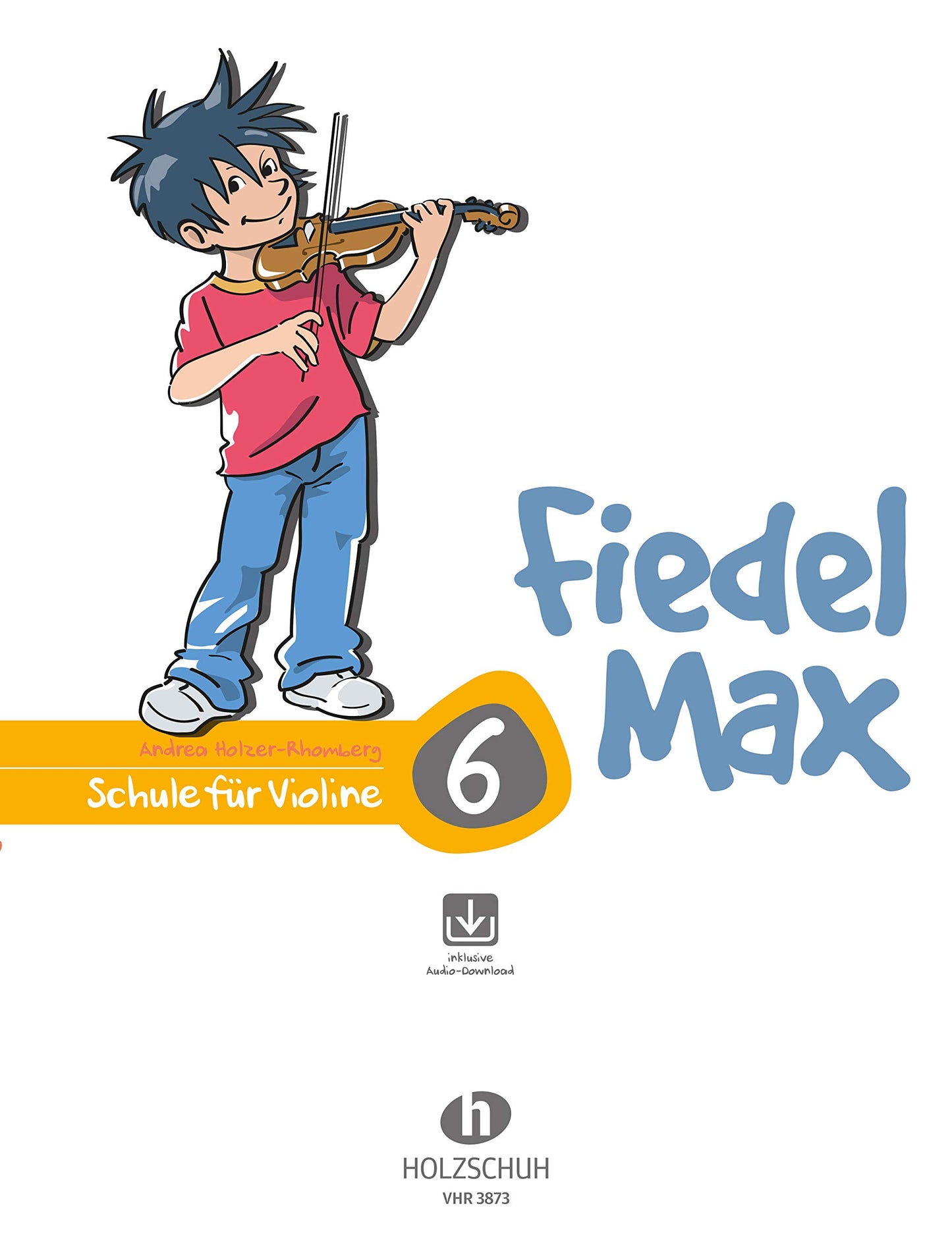 Fiedel-Max 6 Violine
