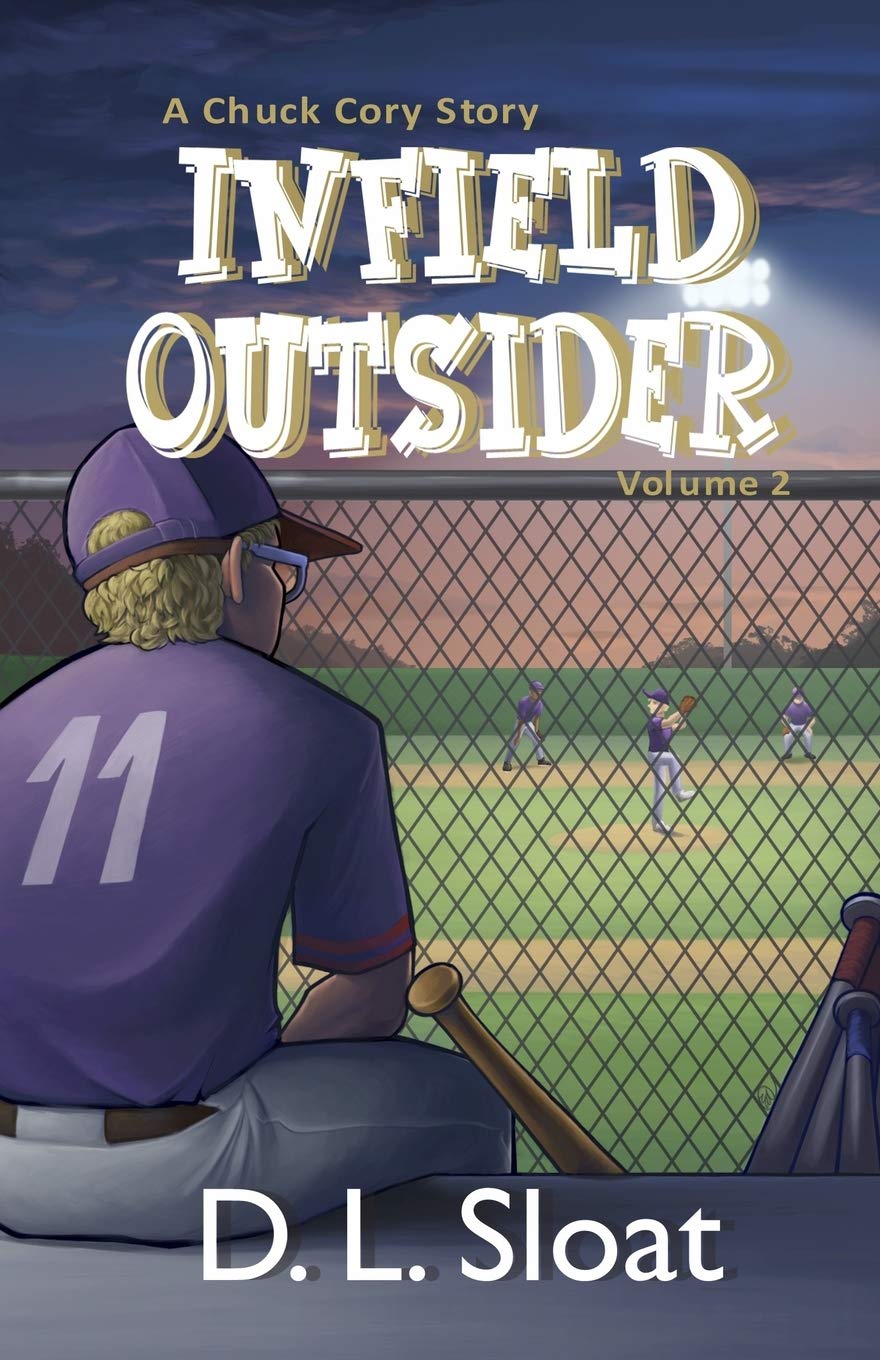 Infield Outsider: A Chuck Cory Story, Volume 2