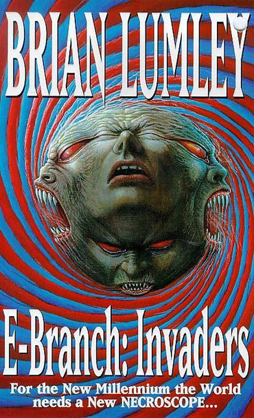 E-branch: Invaders v. 1 (Necroscope Series)