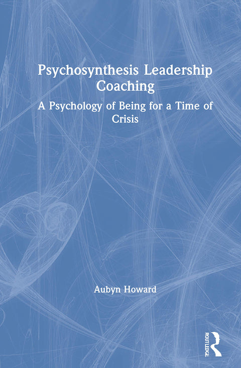 Psychosynthesis Leadership Coaching
