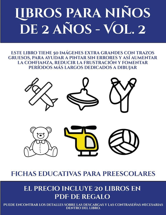 Fichas educativas para preescolares (Libros para niños de 2 años - Vol. 2): Este libro tiene 50 imágenes extra grandes c