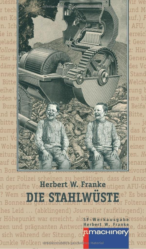 Die Stahlwueste: Science-Fiction-Roman (German Edition)