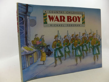 War Boy: A Country Childhood