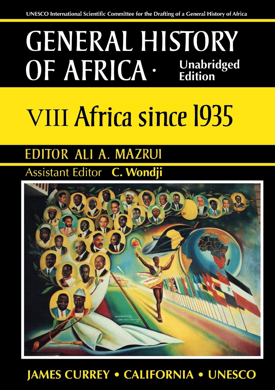 General History of Africa volume 8: Africa since 1935. Unabridged paperback (Unesco General History of Africa (abridged))