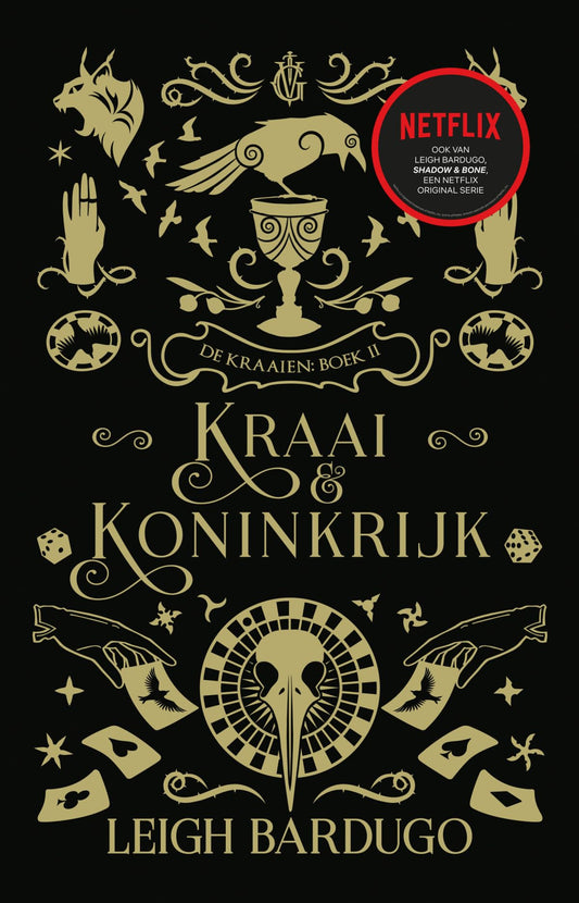 Kraai & koninkrijk: De Grishaverse (De kraaien, 2)
