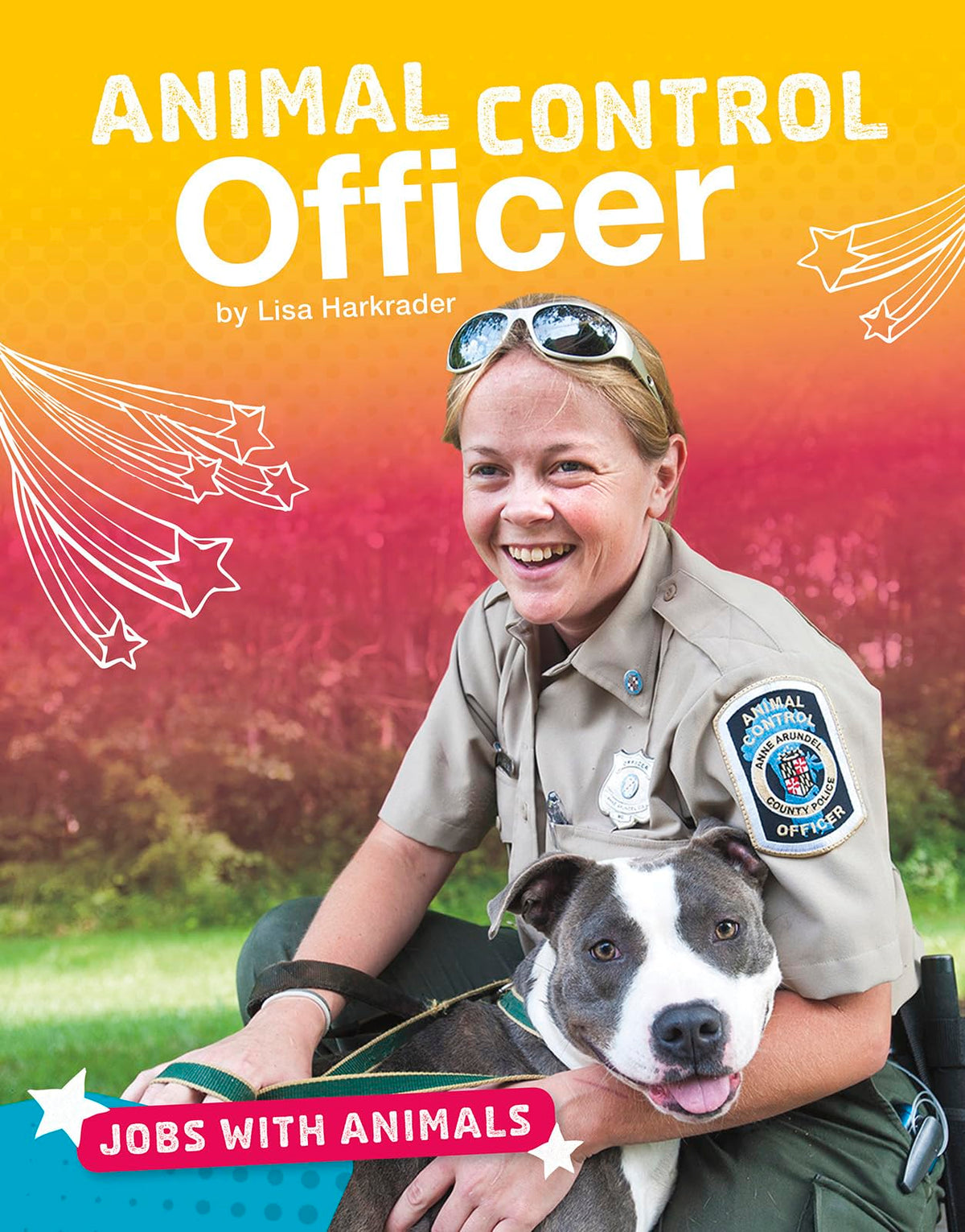 Animal Control Officer (Jobs with Animals) (Jobs With Animals: Bright Idea Books)