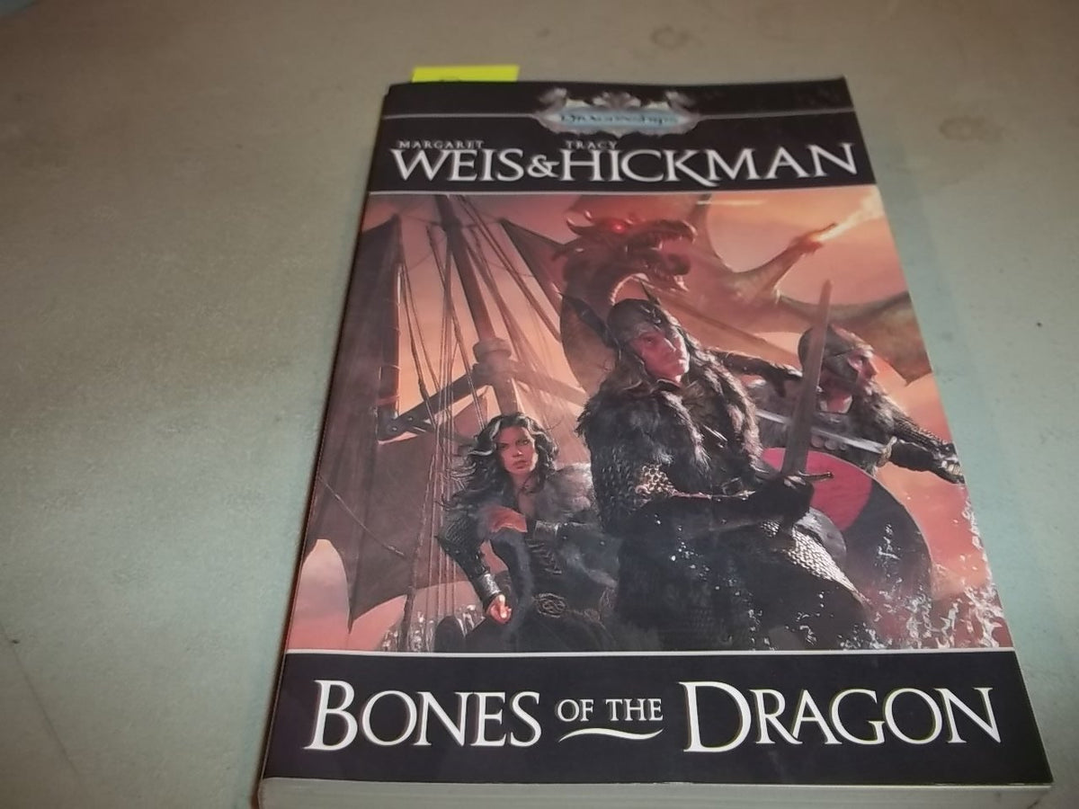 Bones of the Dragon. Margaret Weis and Tracy Hickman (Dragonships of Vindras)