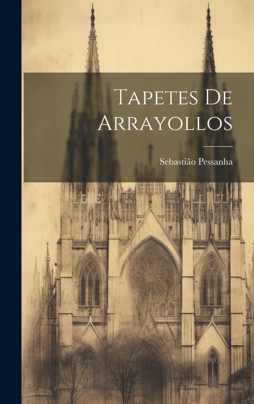 Tapetes de Arrayollos (Portuguese Edition)