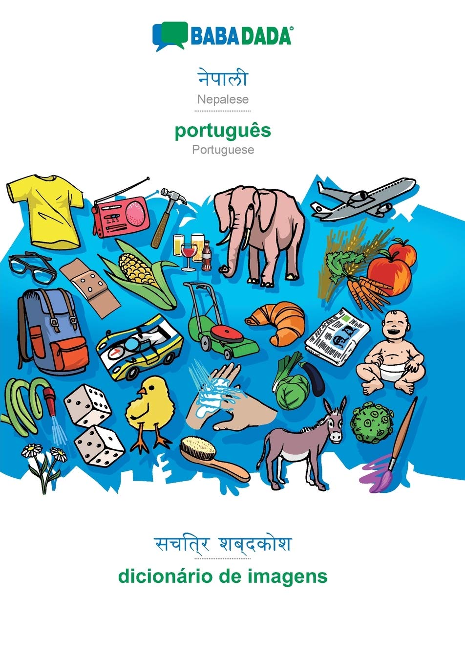 BABADADA, Nepalese (in devanagari script) - português, visual dictionary (in devanagari script) - dicionário de imagens: