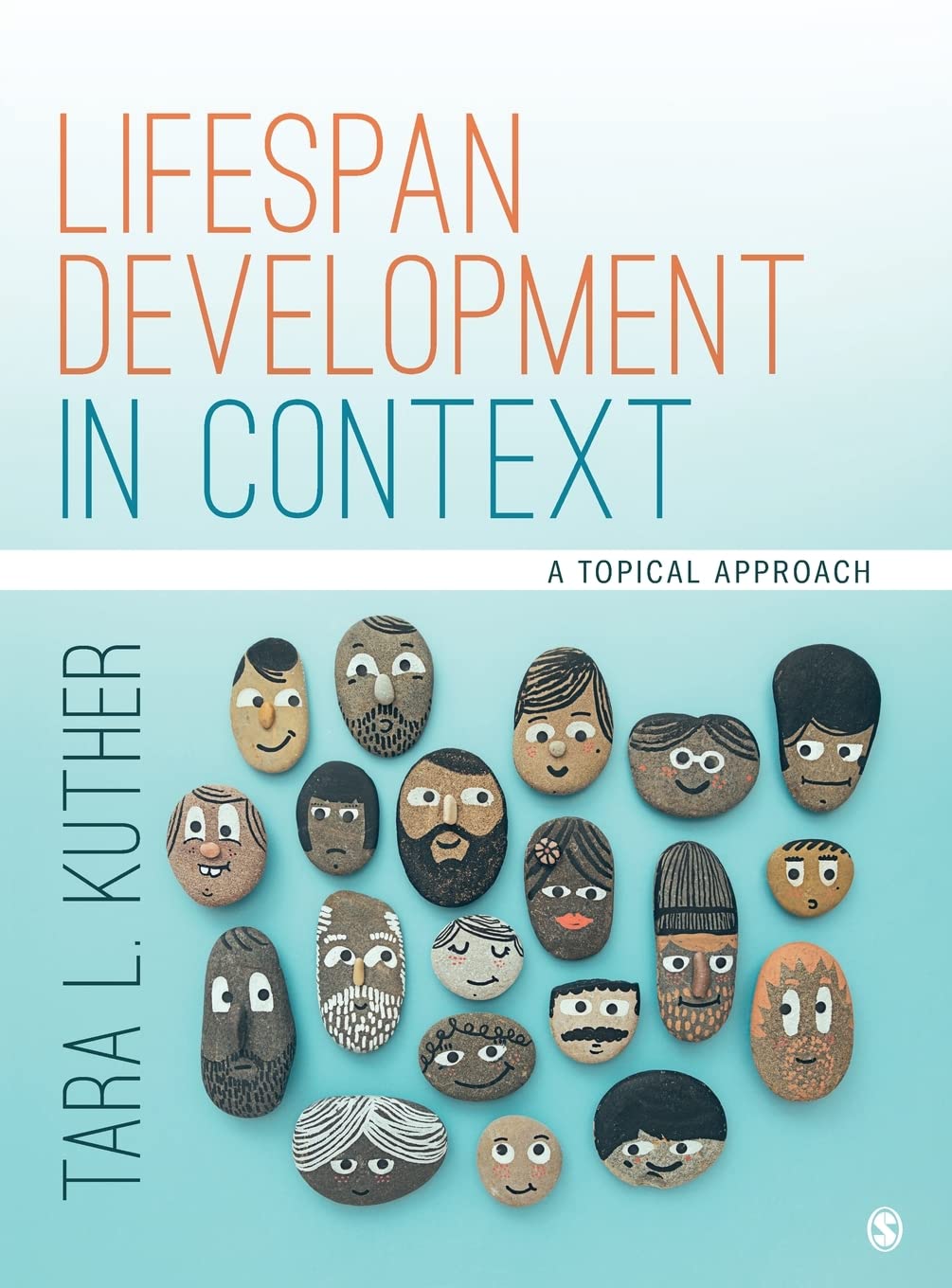 Lifespan Development in Context: A Topical Approach