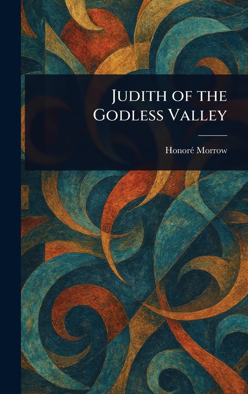Judith of the Godless Valley