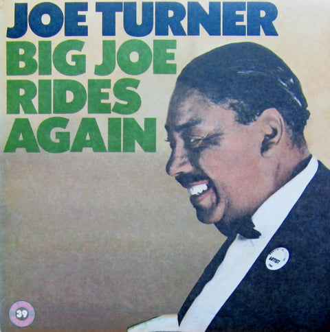 Big Joe Turner: Big Joe Rides Again [Vinyl] [Vinyl] Big Joe Turner