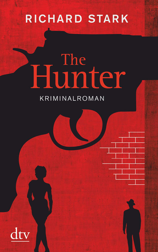 The Hunter: Kriminalroman