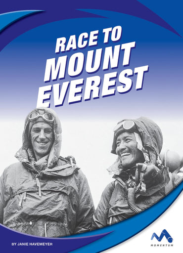 Race to Mount Everest (Great Races)