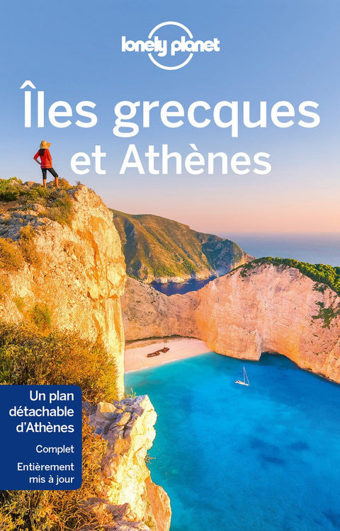 Lonely Planet Iles Grecques Et Athenes (Lonely Planet Travel Guide) (French Edition)