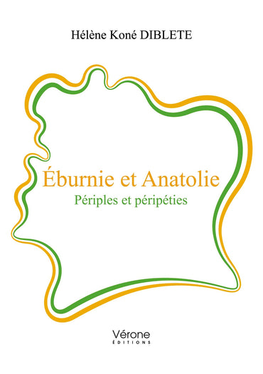 Éburnie et Anatolie - Périples et péripéties