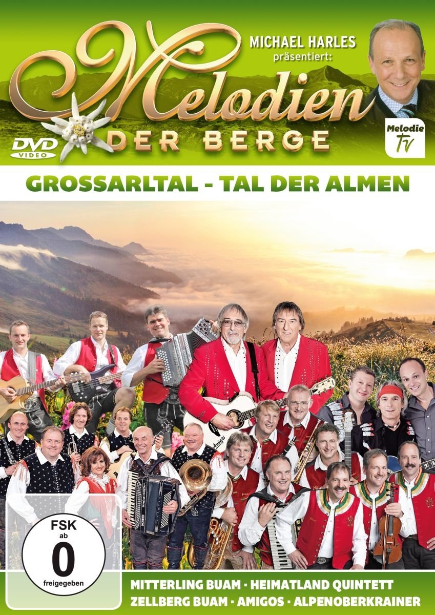 Melodien der Berge-Groáarlta