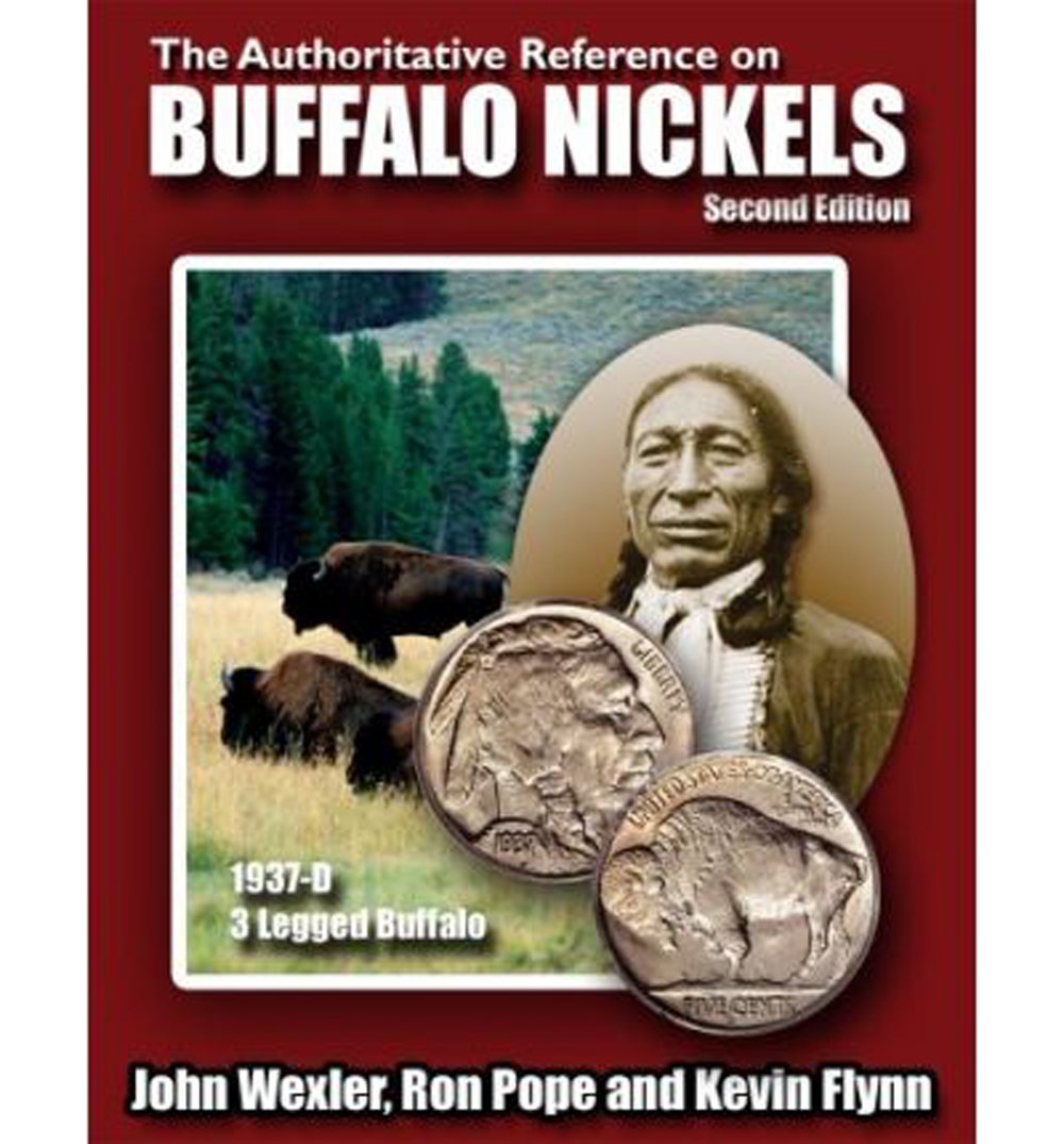 The Authoritative Reference on Buffalo Nickels