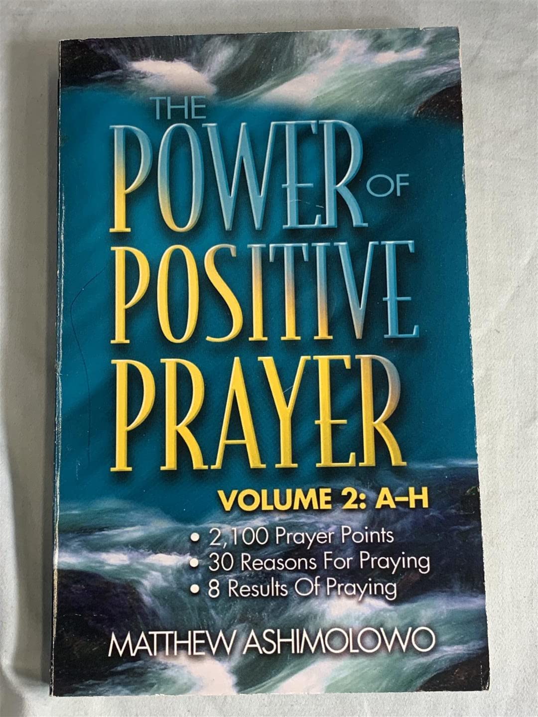 Power of Positive Prayer: v. 2