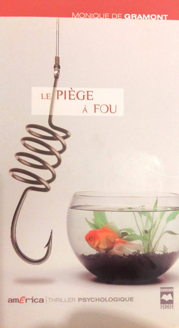 Le Piège À Fou