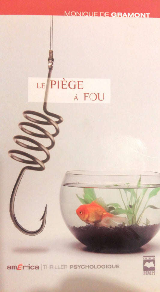 Le Piège À Fou