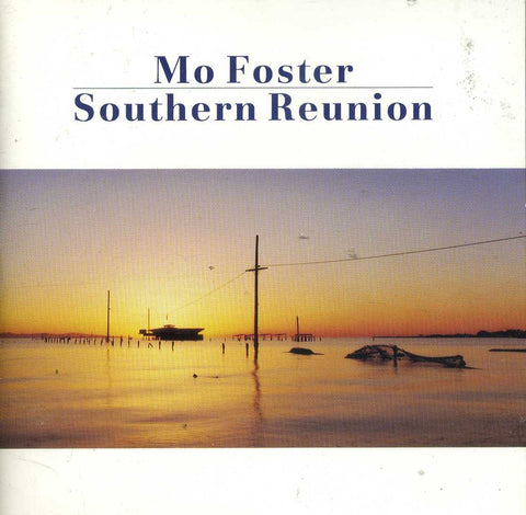 Mo Foster : Southern Reunion