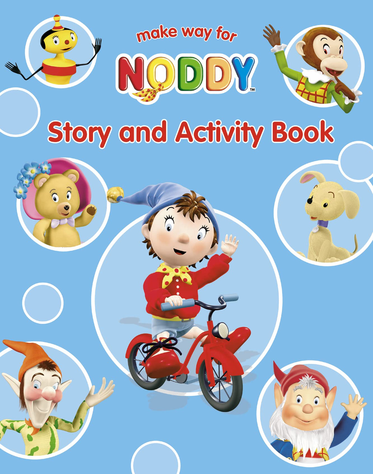 Make Way for Noddy: Story and Activity Book ( " Make Way for Noddy " )