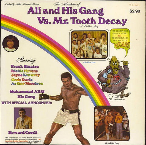 The Adventures of Ali and His Gang Vs. Mr. Tooth Decay, a Children's Story