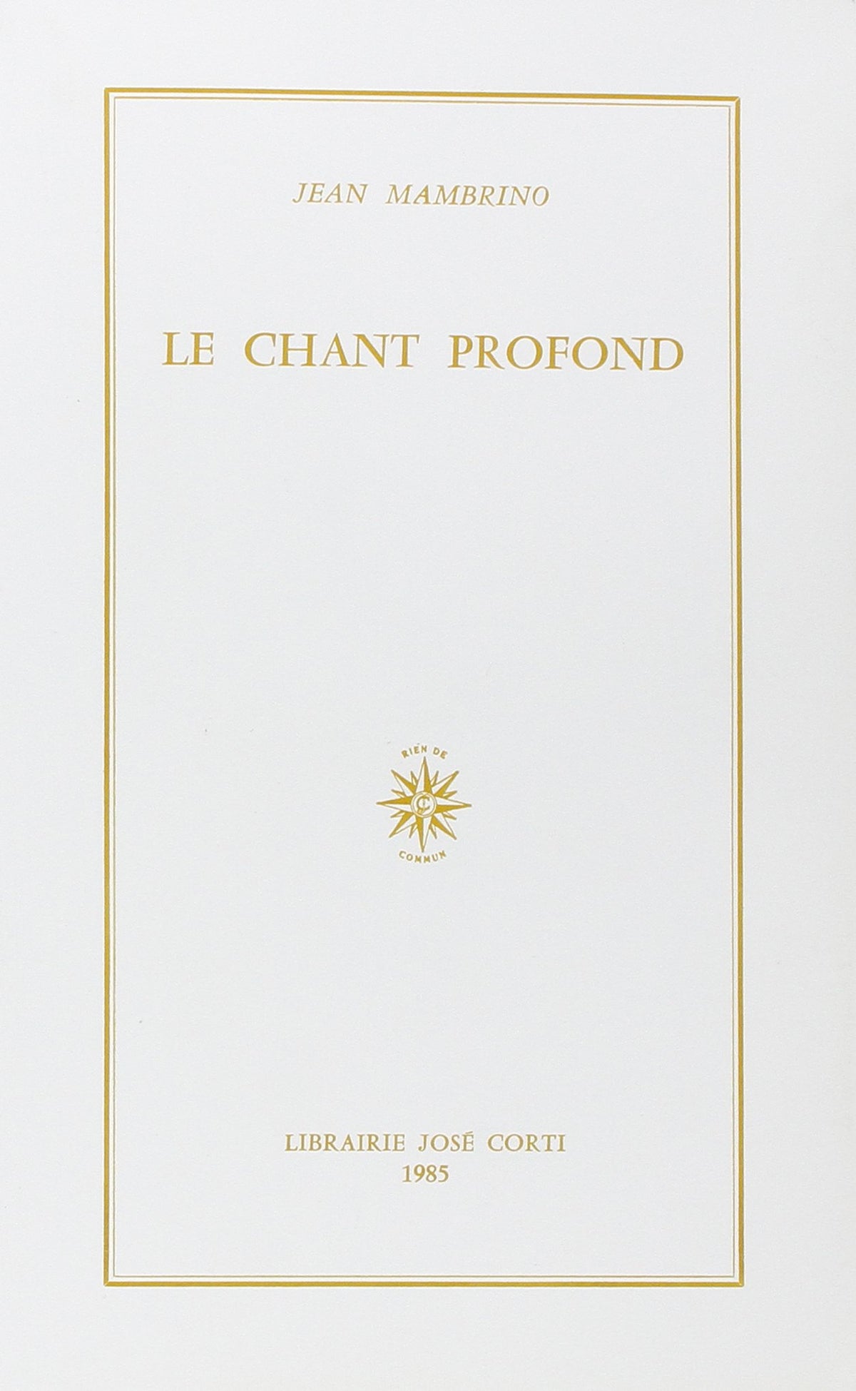 CHANT PROFOND