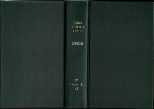 Across Coveted Lands Or A Journey From Flushing (Holland) to Calcutta, Overland Two Volumes, U.K. Edition