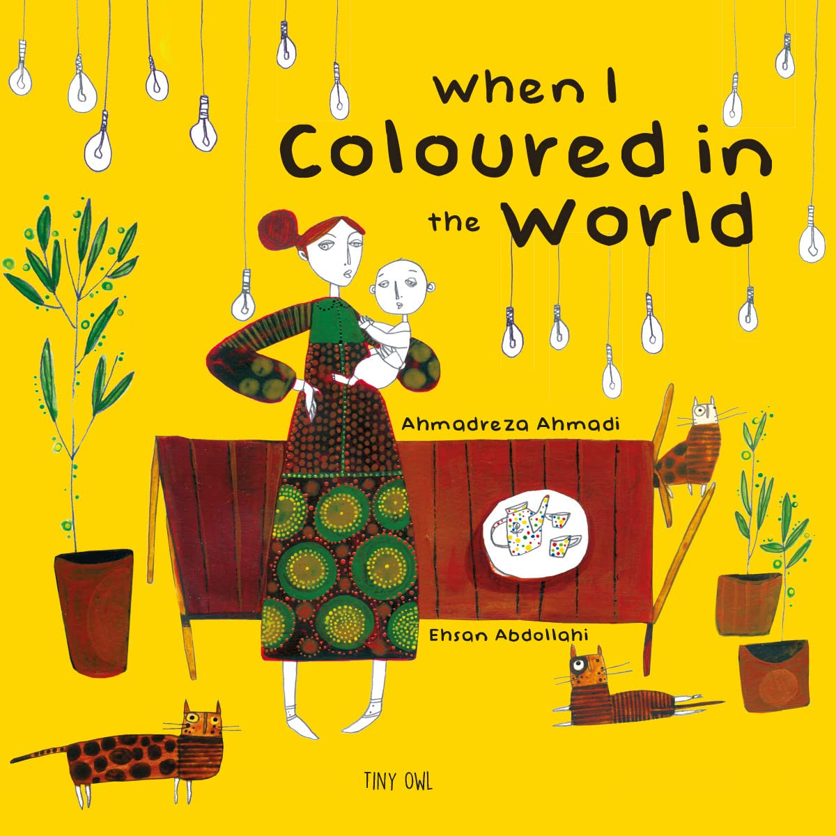 When I Coloured in the World (TINY OWL PUBLIS)