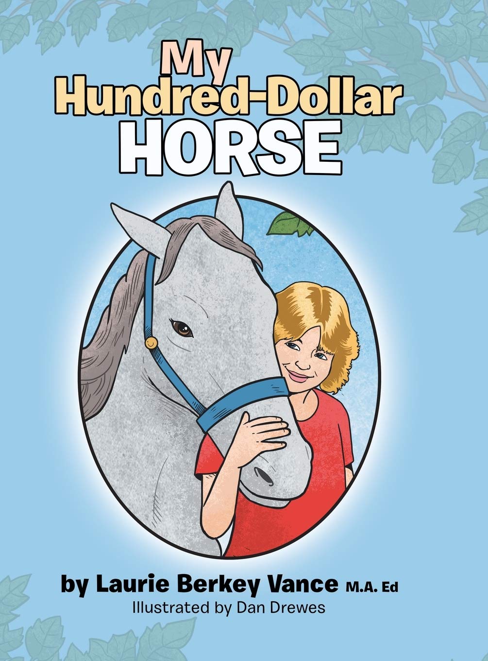 My Hundred-dollar Horse