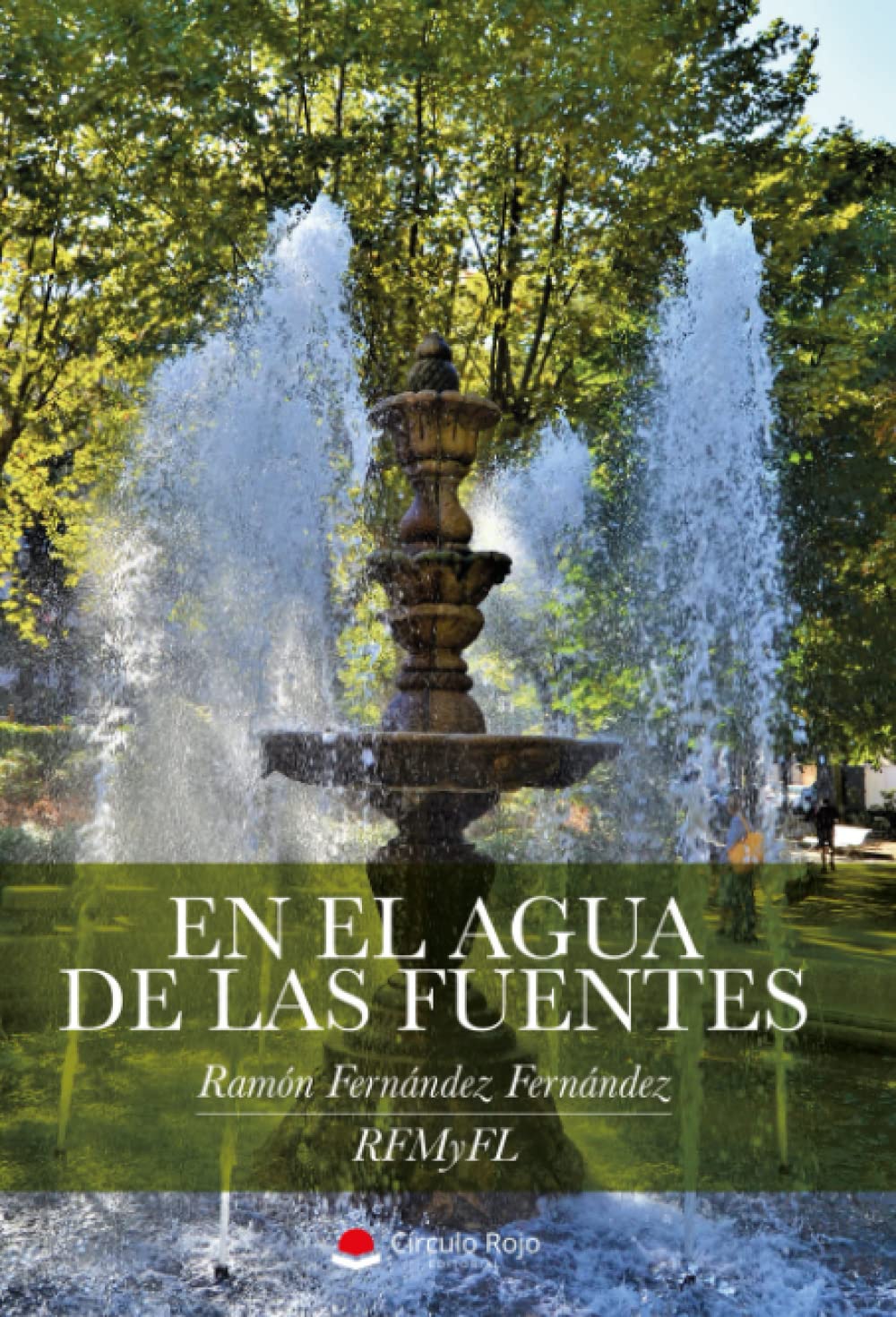 En el agua de las fuentes (Spanish Edition)