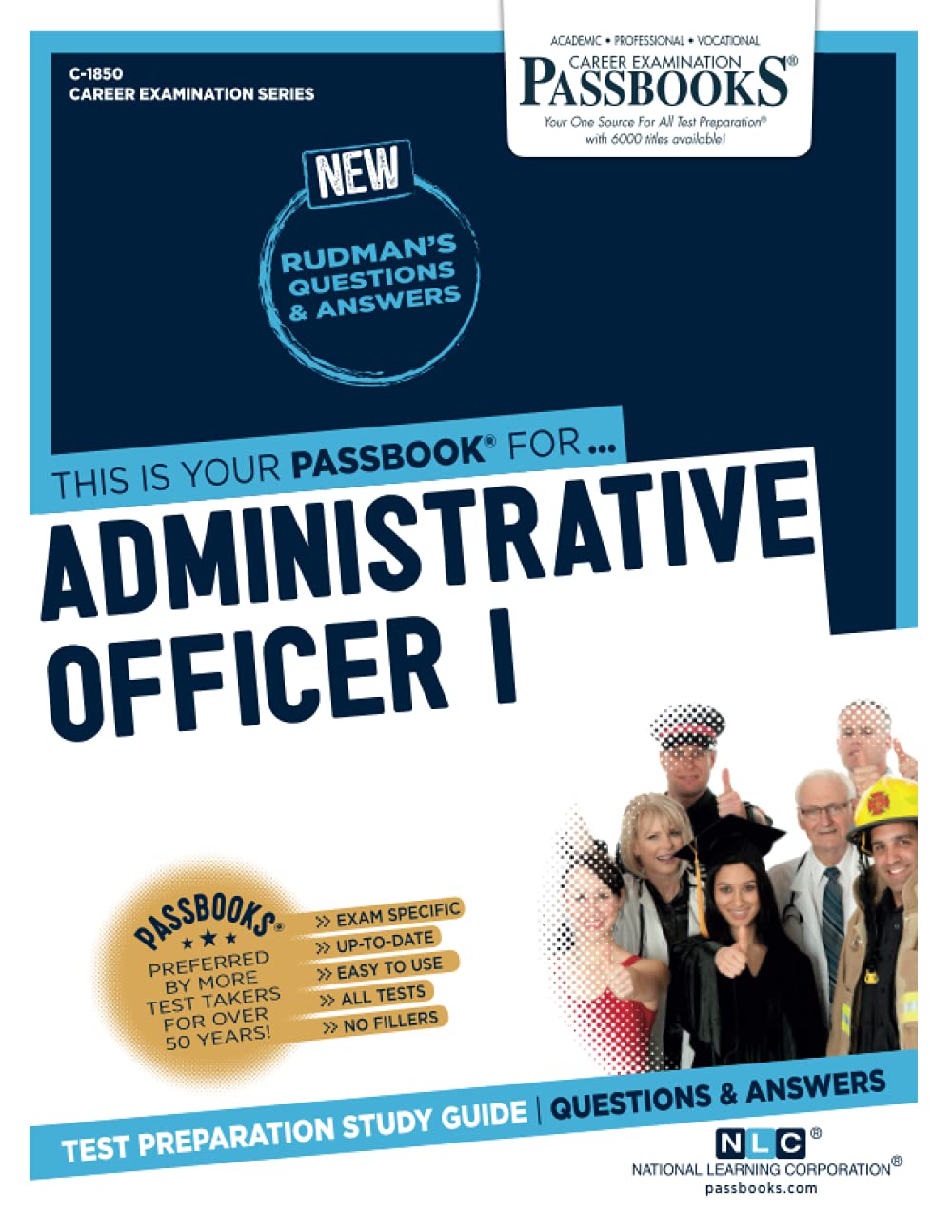 Administrative Officer I (C-1850): Passbooks Study Guide (Career Examination Series)